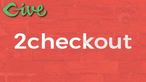 Give 2Checkout Gateway