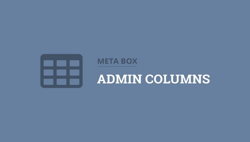 Meta Box Admin Columns