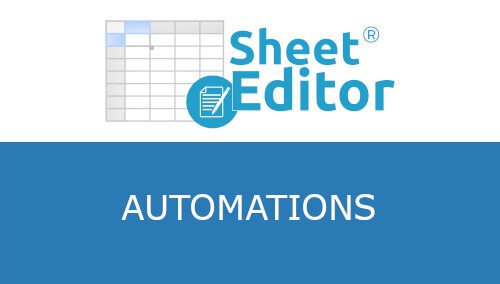 WP Sheet Editor Automations