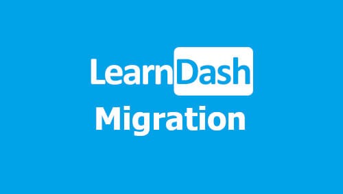 LearnDash LMS Migration