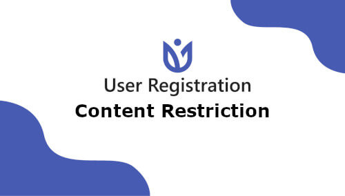 User Registration Content Restriction