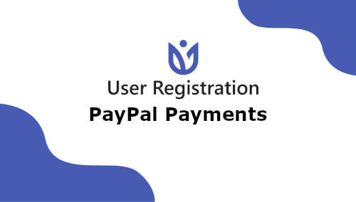 User Registration PayPal Payments